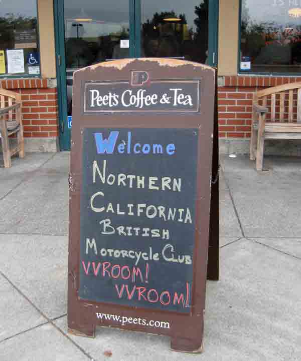 Welcoming sign from local Peets Coffee and Tea